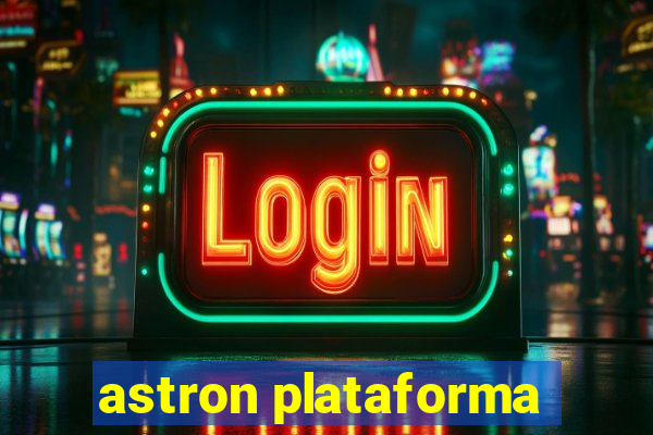 astron plataforma